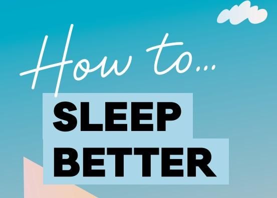 How to sleep better