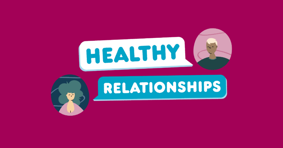 Healthy Relationships